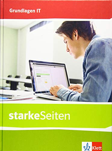 Preisvergleich Produktbild starkeSeiten Grundlagen IT: Schulbuch Klasse 5-10