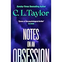 Notes on an Obsession