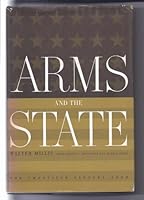Arms and the State ***A Twentieth Century Fund Study*** B000W3T3EY Book Cover
