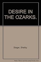 Desire in The Ozarks B001DCJDPC Book Cover