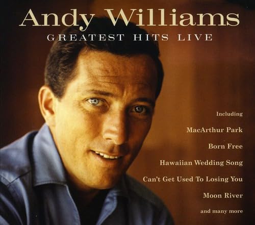 Greatest Hits Live [Audio CD] Andy Williams
