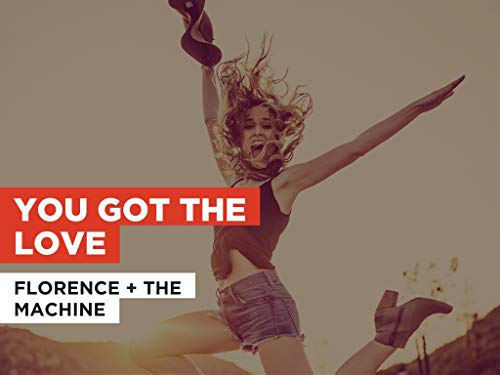  You Got The Love nello stile di Florence + the Machine