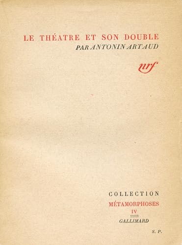 LE THEATRE ET SON DOUBLE [French] 2070202852 Book Cover