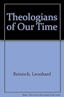 Theologians of Our Time 0268003785 Book Cover