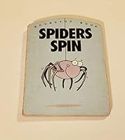 Spiders Spin (Roundtop Books) 1562932055 Book Cover