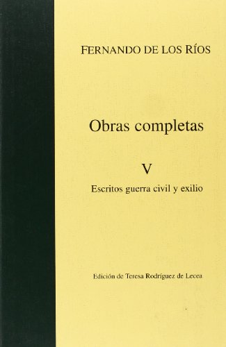 Escritos Guerra Civil y Exilio
