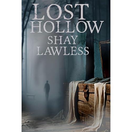 Lost Hollow Audiolibro Por Shay Lawless arte de portada