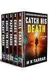  Catch His Death: A Detective Ryan Chase Collection: The Complete Series: Books 1-5 (A Detective Ryan Chase Thriller) (English Edition)