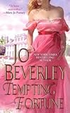 [Tempting Fortune] (By: Jo Beverley) [published: July, 2012] - Jo Beverley