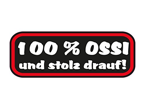 1 x Aufkleber 100% OSSI Und Stolz Drauf Osten Sticker Autoaufkleber OEM Fun Gag