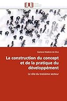 La Construction Du Concept Et de la Pratique Du Développément 6131526400 Book Cover