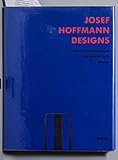  Josef Hoffmann Designs