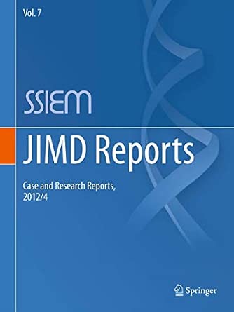JIMD Reports - Case and Research Reports, 2012/4: 7 2013th Edition book cover