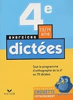 Chouette Entraînement : Dictées, 4e - 12-13 ans, exercices 2218739976 Book Cover