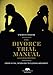 The Divorce Trial Manual: From Initial Interview to Closing Argument, Second Edition