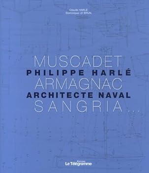 Paperback PHILIPPE HARLE, ARCHITECTE NAVAL [French] Book