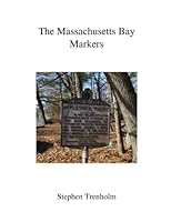The Massachusetts Bay Markers 1790765285 Book Cover