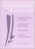 Anthroposophy in Everyday Life
