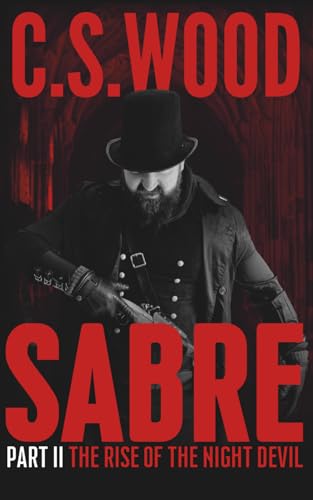 SABRE, Part II - The Rise of the Night Devil