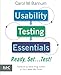 Usability Testing Essentials: Ready, Set...Test!
