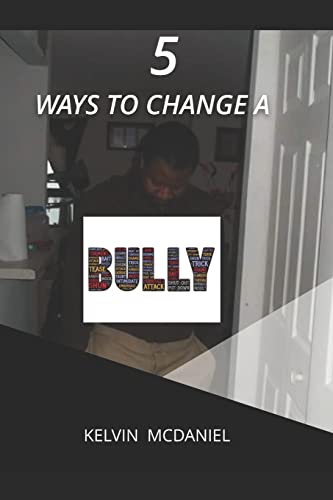 5 ways to change a bully