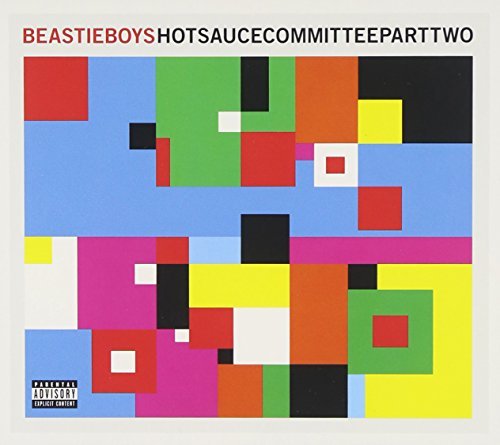 Hot Sauce Committee Part 2 by Beastie Boys (2011-05-03)