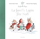 La famille lapin fête Noël
