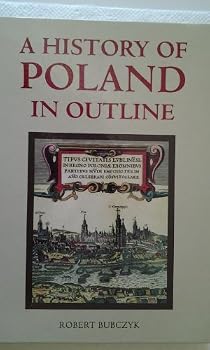 A History of Poland In Outline