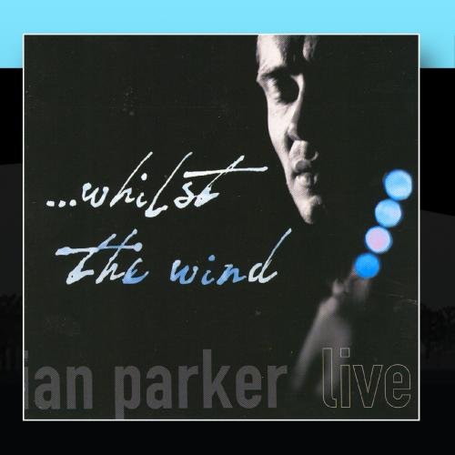 Whilst the Wind: Live