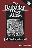The Barbarian West 400 - 1000