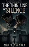 THE THIN LINE OF SILENCE (English Edition)