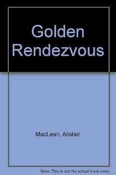 The Golden Rendezvous