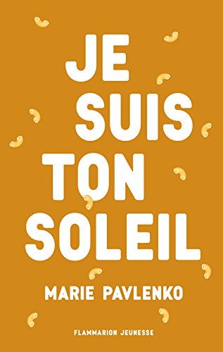 Je suis ton soleil (GRANDS FORMATS) par [Marie Pavlenko]