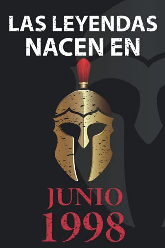 Las leyendas nacen en Junio 1998: Regalo de cumpleaños perfecto para hombre y mujer de 23 años I Cita positiva , humor I Cuaderno , diario , libro de ... I Idea original para el 23 cumpleaños
