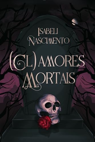 (Cl)amores Mortais