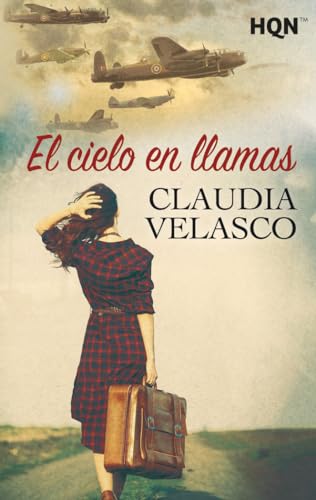 El Cielo En Llamas: 224 (HQN)