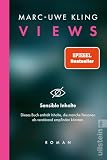 VIEWS: Roman | Der beklemmende Thriller vom Autor des Bestsellers "QualityLand"