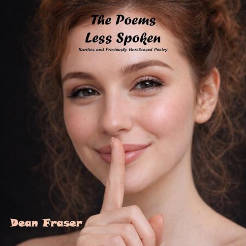 The Poems Less Spoken cover art