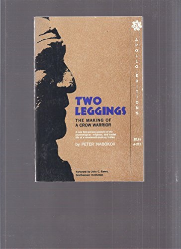 Two Leggings: The Making of a Crow Warrior B000KTSNLE Book Cover