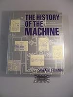 The History of the Machine 0880293918 Book Cover
