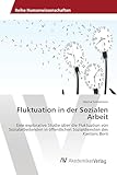 Fluktuation in der Sozialen Arbeit: Eine explorative Studie über die Fluktuation von Sozialarbeitenden in öffentlichen Sozialdiensten des Kantons Bern