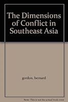 The Dimensions of Conflict in Southeast Asia 0132143461 Book Cover