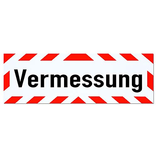 LOHOFOL Magnetschild Vermessung | Schild magnetisch | mehrere Größen lieferbar (45 x 15 cm)