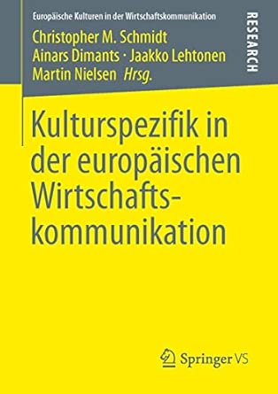 Kulturspezifik in der europäischen Wirtschaftskommunikation: 22 2013th Edition book cover