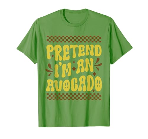 Pretend I'm An Avocado Divertente Costume di Halloween Groovy Retro Maglietta