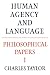 Philosophical Papers: Volume 1, Human Agency and Language (Philosophical Papers (Cambridge))