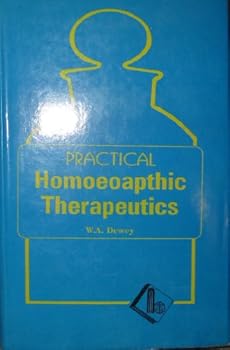 Hardcover Practical homeopathic therapeutics, Third Edition (1988 Facsimile of 1934 Edition) Book