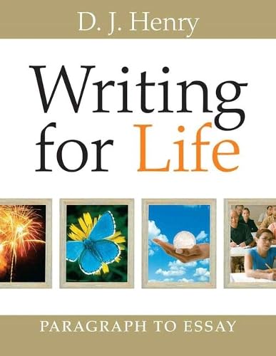 Writing for Life: Paragraph to Essay: Paragraph to Essay (with MyWritingLab Student Access Code Card)