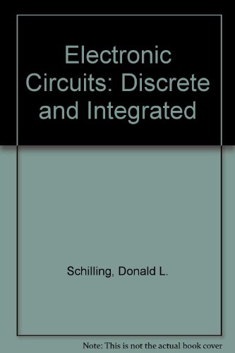 Electronic Circuits: Discrete and Integrated 0070665516 Book Cover