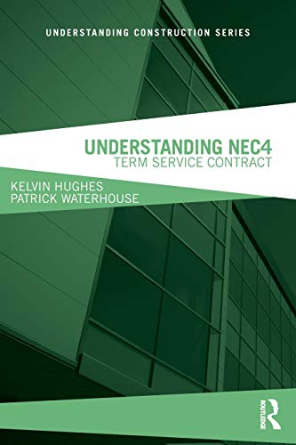 Routledge Understanding NEC4: Term Service Contract